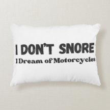 "I Don't Snore, I Dream of Motorräder" Funny