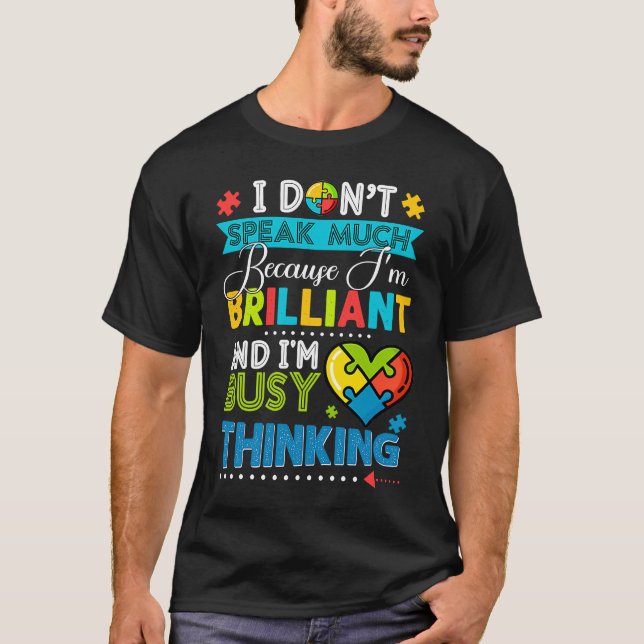 I Dont Speak Much Brilliant Autism Autistic Boys G T-Shirt (Vorderseite)