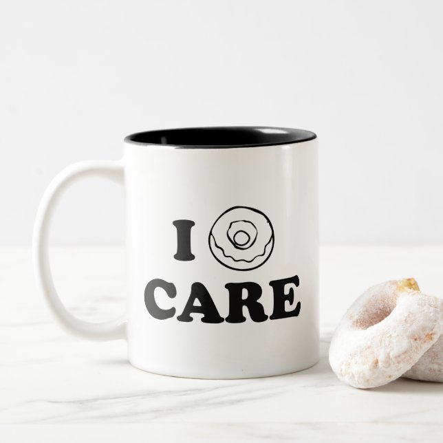 I Donut Care Coffee Tasse (Mit Donut)