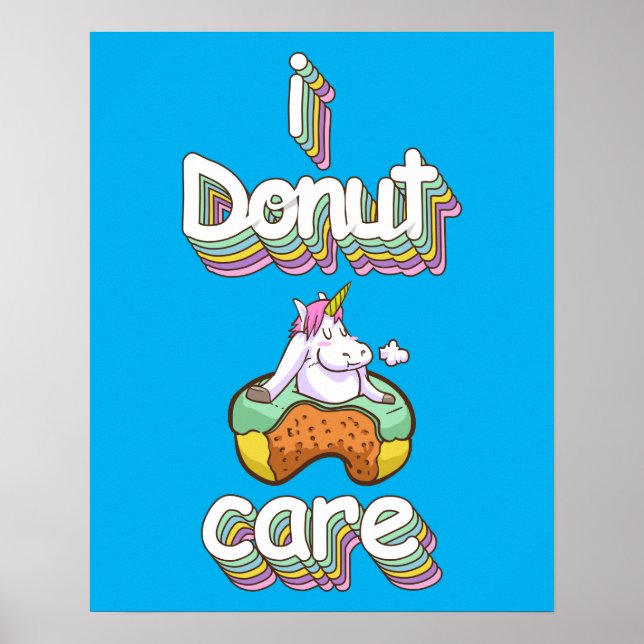 I Donut Care Poster (Vorne)