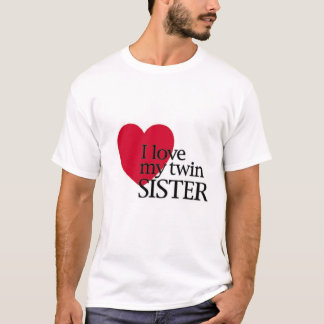 I Doppelschwester der Liebe m T-Shirt