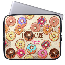 I Doughnut Care Niedlich Funny Donut Sweet Leckere Laptopschutzhülle