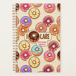 I Doughnut Care Niedlich Funny Donut Sweet Leckere Planer