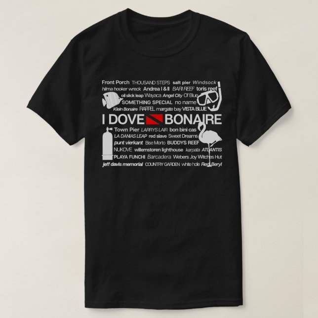 I Dove Bonaire Scuba Diving T-Shirt (Design vorne)