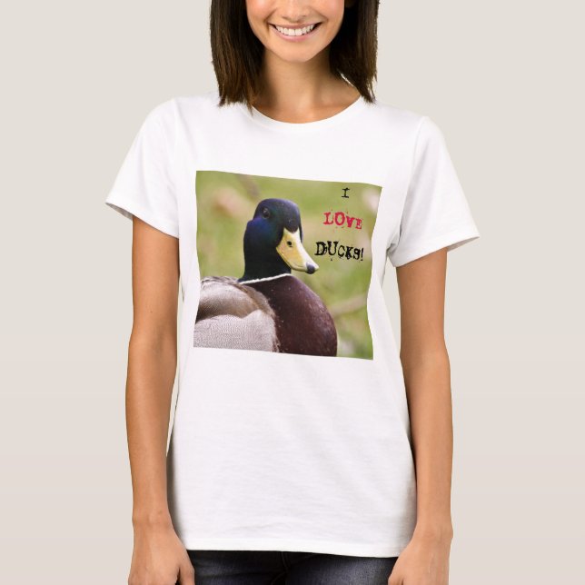 I duckt Liebe T - Shirt (Vorderseite)