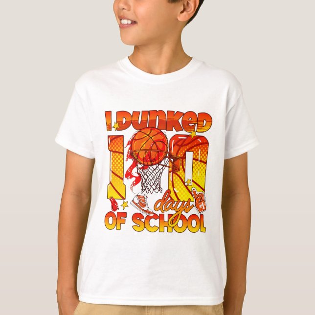 I Dunked 100 Days Of School Sports School Mileston T-Shirt (Vorderseite)