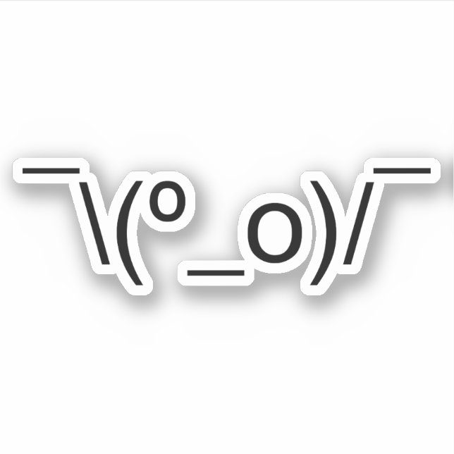 I Dunno LOL Ø\(º_o)/ Ø Emoticon Japanisch Kaomoji Aufkleber (Vorderseite)