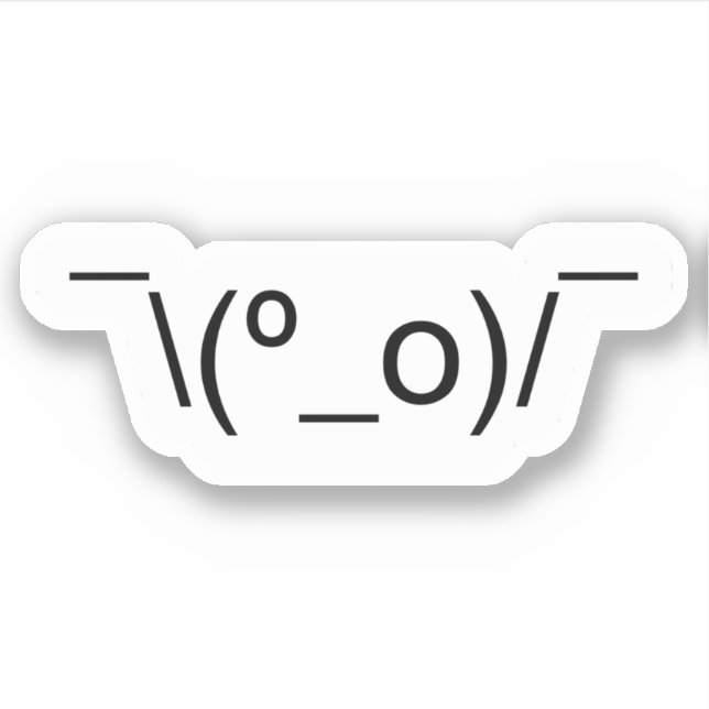 I Dunno LOL Ø\(º_o)/ Ø Emoticon Japanisch Kaomoji  Aufkleber (Vorderseite)
