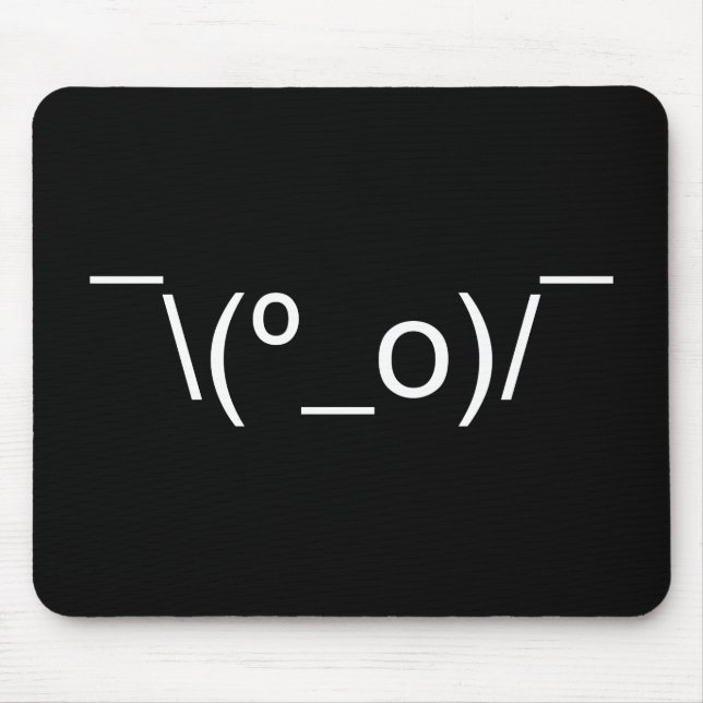 I Dunno LOL Ø\(º_o)/ Ø Emoticon Japanisch Kaomoji Mousepad (Vorne)