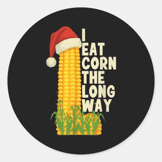 I Eat Corn The Long Way Funny Christmas  Runder Aufkleber (Vorderseite)