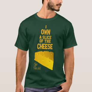 I eine Scheibe des Käse-T - Shirt besitzen
