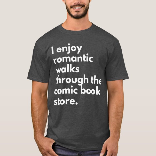 I Enjoy Romc Walkshroughhe Comic Book Store Comics T-Shirt (Vorderseite)