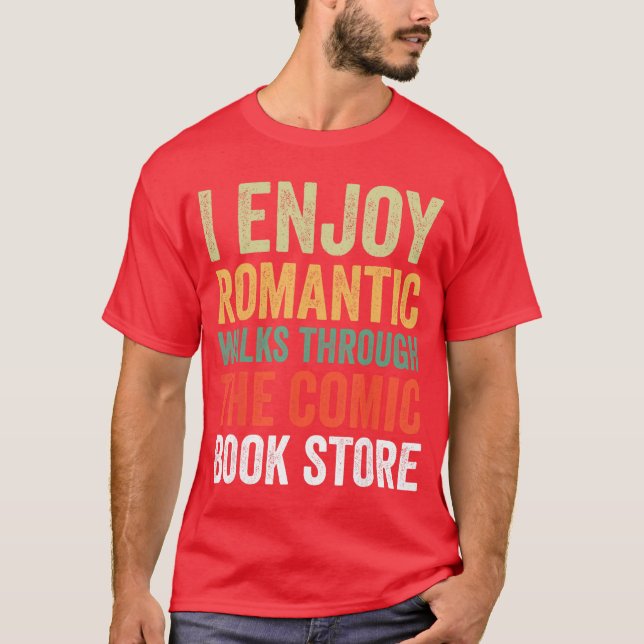 I Enjoy Romc Walkshroughhe Comic Book Store funny T-Shirt (Vorderseite)