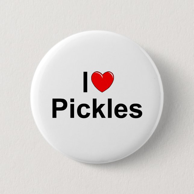 I Essiggurken der Liebe-(Herz) Button (Vorderseite)