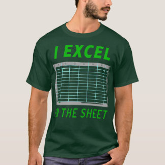 I Excel in der Tabelle T-Shirt