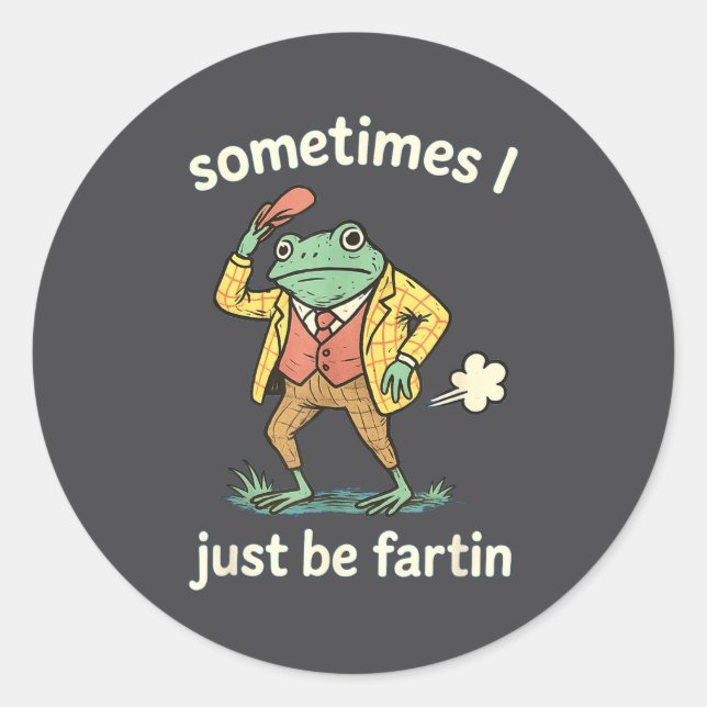 I Farting Just Sometimes Frog Fun Runder Aufkleber (Vorderseite)