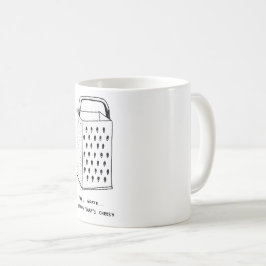 I Feel Grate Tasse
