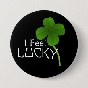 I Feel Lucky Vierblättriges Kleeblatt Button