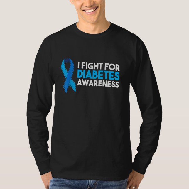 I Fight For Diabetes Awareness T-Shirt (Vorderseite)