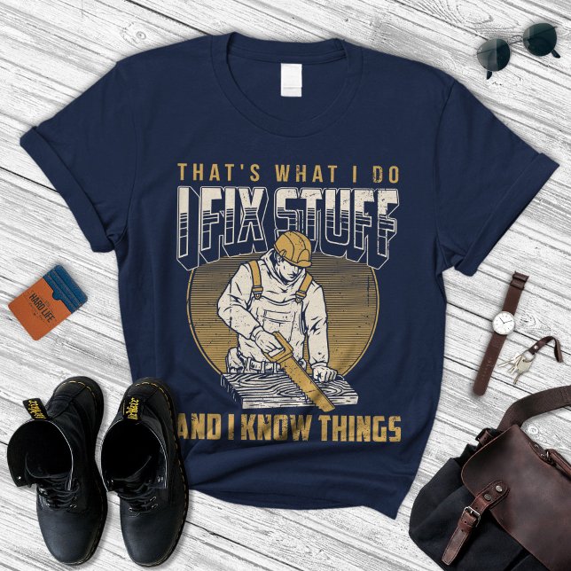 I Fix Stuff Shirt | Dad Tshirt | Father's Day Gift (Von Creator hochgeladen)