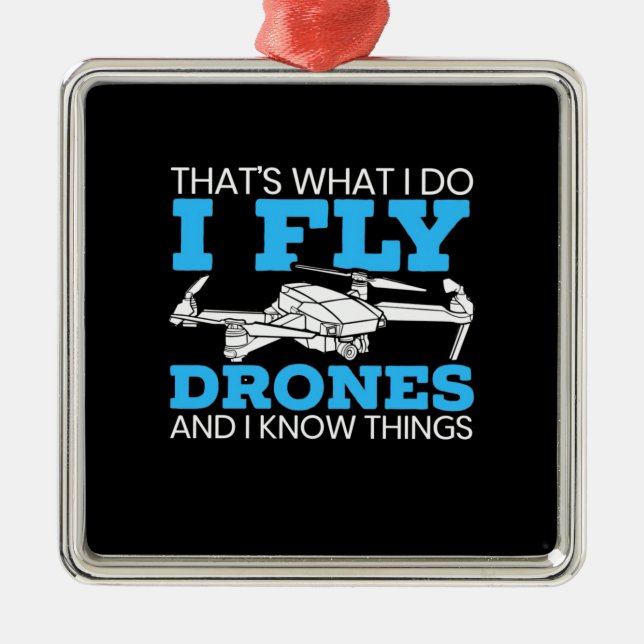 I Fly Drones Ornament Aus Metall (Vorne)