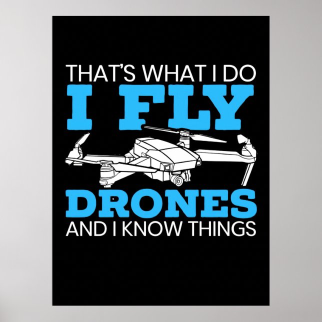 I Fly Drones Poster (Vorne)