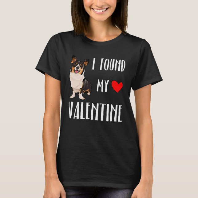 I Found My Valentine Day Cardigan Welsh Corgi Dog T-Shirt (Vorderseite)