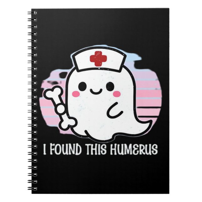 I Found This Humerus Funny Halloween Nurse Ghost B Notizblock (Vorderseite)