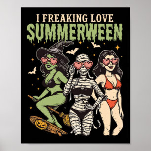 I Freake Liebe Summerween Funny Halloween Women G Poster