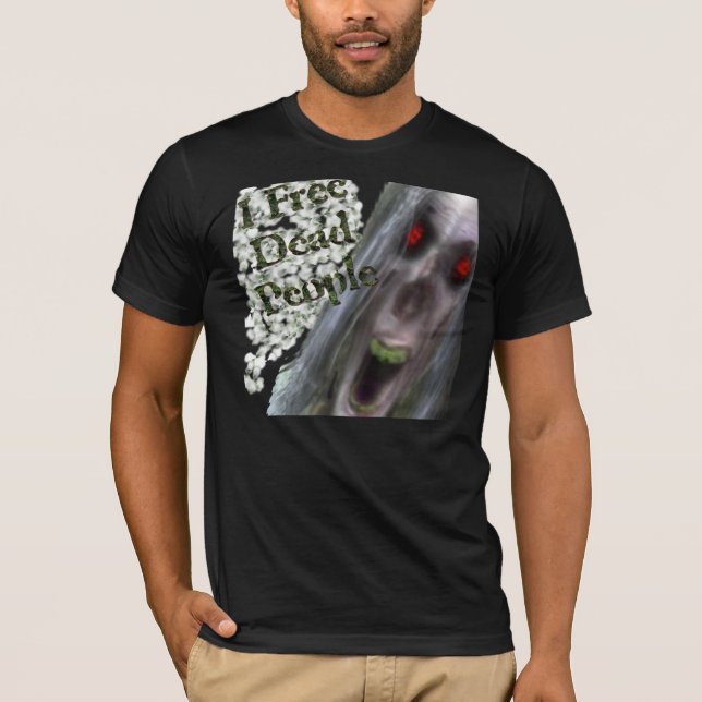 I freie tote Leute T-Shirt (Vorderseite)