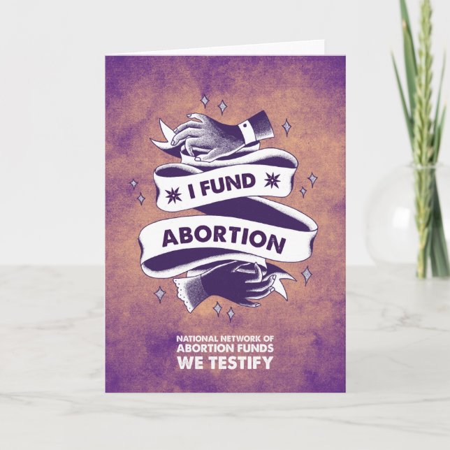 I Fund Abortion Notecard Karte (Vorderseite)