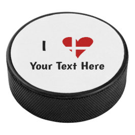 I (Funky Heart Shaped Danish Flag) Ihr Text Eishockey Puck