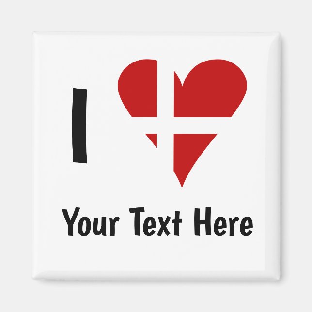 I (Funky Heart Shaped Danish Flag) Ihr Text Magnet (Vorne)