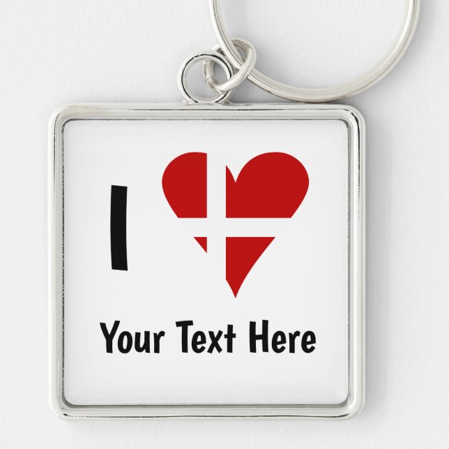 I (Funky Heart Shaped Danish Flag) Ihr Text Schlüsselanhänger (Vorne)