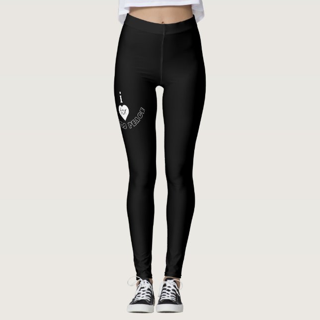 I Für den Weltfrieden: Schwarze Leggings (Vorderseite)