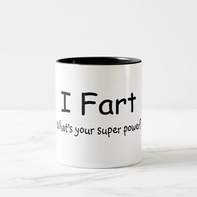 I Furz, was Ihr SuperPower ist Zweifarbige Tasse (Mittel)
