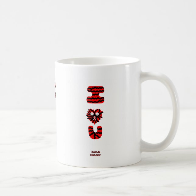 I Fuzzy U Coffee Tasse (Rechts)
