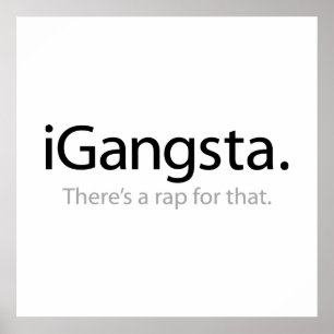 I Gangsta - es gibt einen Rap für den Poster
