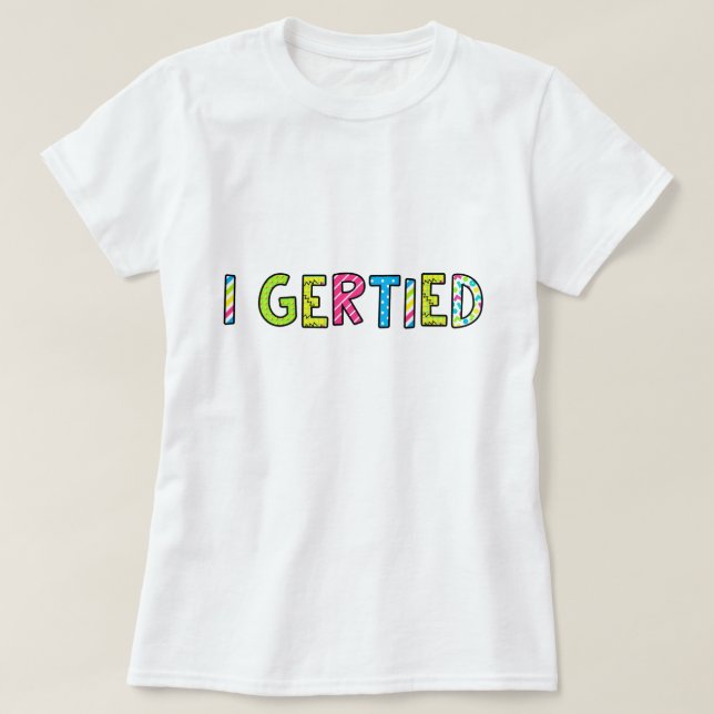 "I Gerband" T - Shirt von Frauen (Design vorne)