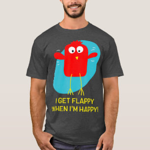 I Get Flappy When Im Happy Funny Autism T-Shirt