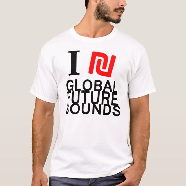 ₪ I globaler Futuresounds T - Shirt (Vorderseite)