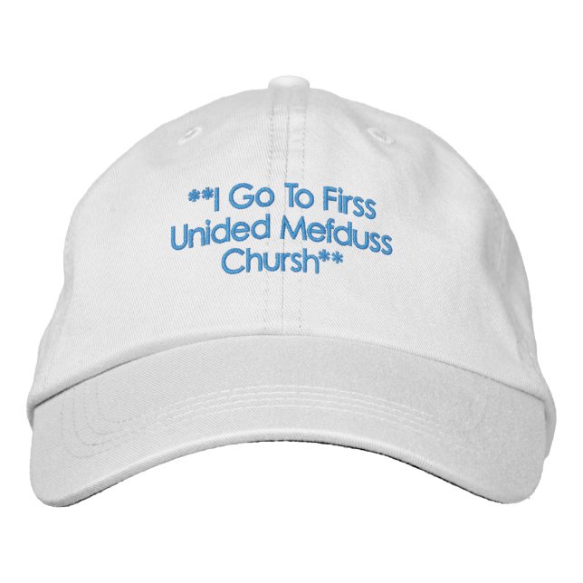 I go to First Unided Mefduss Chursh hat - Version  Bestickte Baseballkappe (Vorderseite)