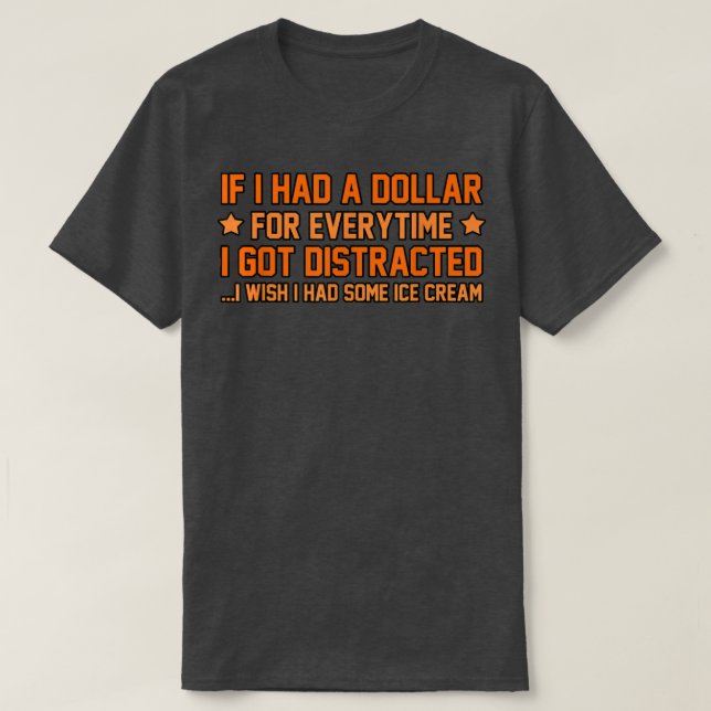 I Got Distracted ADHD Awareness Orange Ribbon Grap T-Shirt (Design vorne)