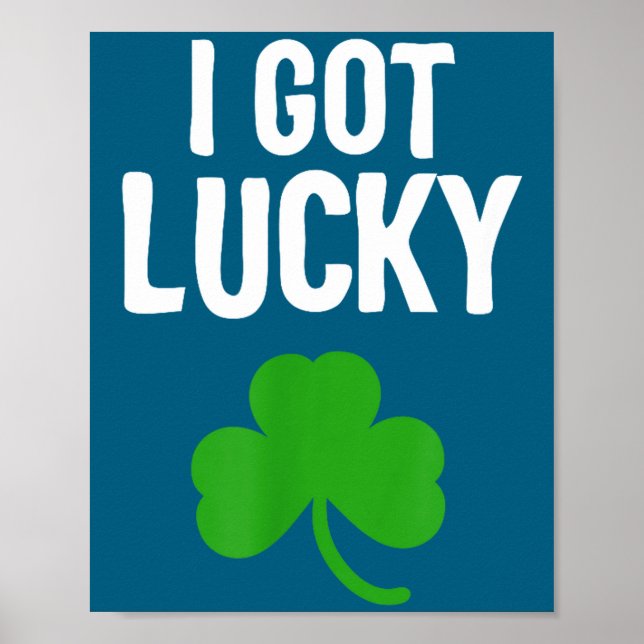 I Got Lucky Dad St Patricks Day Pregnancy Announce Poster (Vorne)
