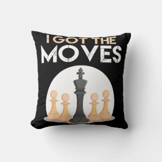 i got moves chess player chess lover men kid kissen