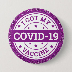 I Got My Covid-19 Vaccine Purple Glitter Button