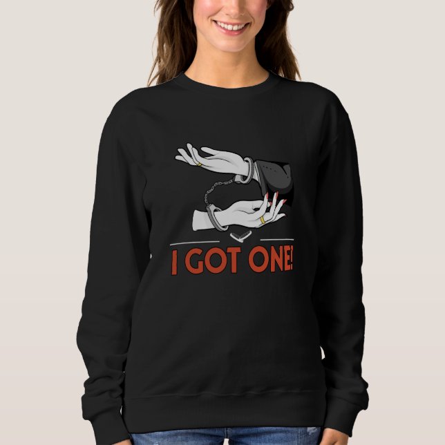 I Got One Honeymoon Bride Newlywed Wife To Be Fian Sweatshirt (Vorderseite)
