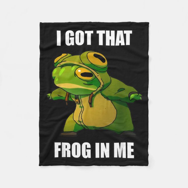 I Got That Frog In Me  Fleecedecke (Vorderseite)