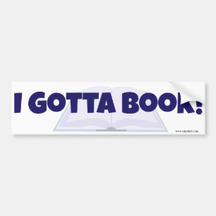 I Gotta Buch Werbegestaltung Autor Slogan Design Autoaufkleber