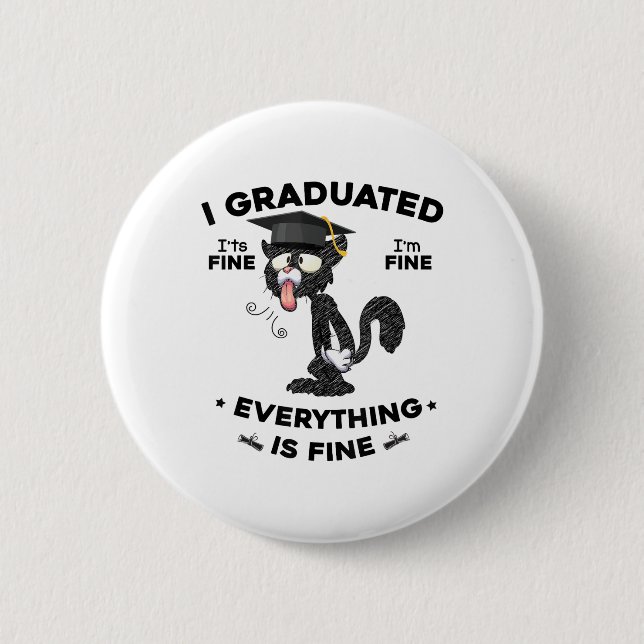 I Graduate Cl 2025 Funny Black Cat Gradu Button (Vorderseite)